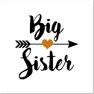 Big Sister Arrow Love Black Posters and Art